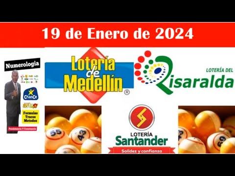 LOTERIA MEDELLIN SANTANDER Y RISARALDA HOY VIERNES 19 ENERO DE 2024 resultados