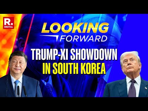 Trump To Meet China's Xi For The First Time This Term, Will The Meet Cause A Rift? | Looking Forward