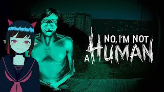 【No, I'm not a Human】待つ月曜日 20250928 「またお家にお客さんが来るらしい」