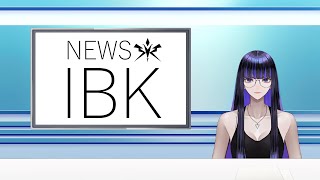 【NEWS IBK】再び、ニュースの時間です 【 Ibuki / Revival Production 】