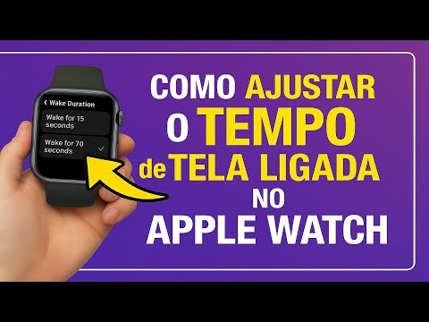 Como Ajustar o TEMPO de TELA LIGADA no Apple Watch