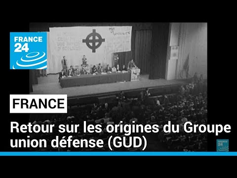 Derrière l'image : retour sur les origines du Groupe union défense (GUD) • FRANCE 24