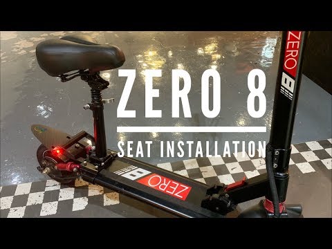 ZERO 8 Seat Installation