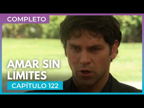 Amar sin límites - Capítulo 122 Completo | Tlnovelas