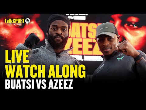 Joshua buatsi v dan azeez live watch-along 📺 | talksport boxing