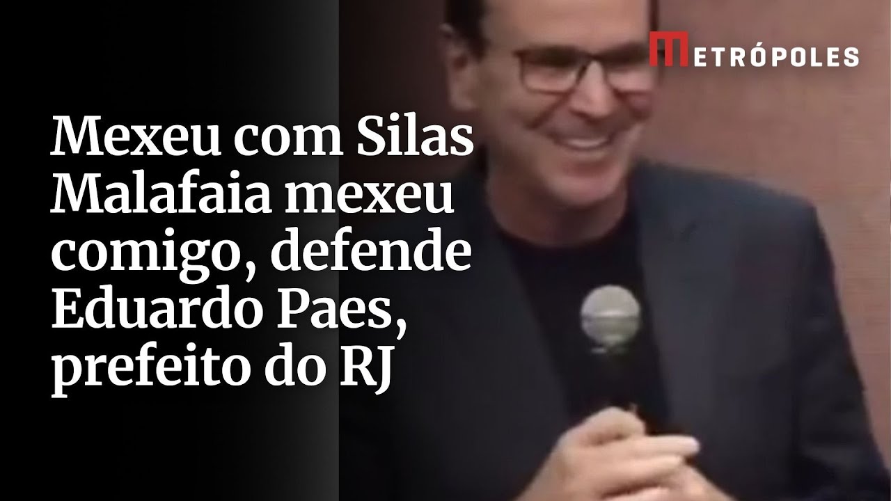 Mexeu com Silas Malafaia mexeu comigo, defende Eduardo Paes, prefeito do RJ