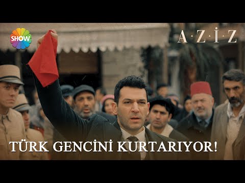 Aziz, Türk gencini Fransızlar'ın elinden kurtarıyor! | Aziz 18. Bölüm