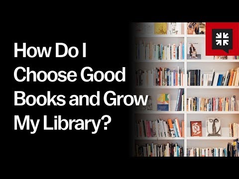 How Do I Choose Good Books and Grow My Library? // Ask Pastor John