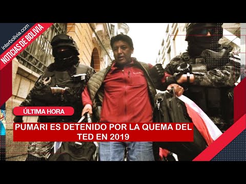 ? La Policía DETIENE a PUNARI por la quema del TED de Potosí en 2019 ?