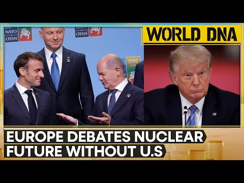 Europe Stares At A Nuclear Future Without US | World DNA | World News | WION
