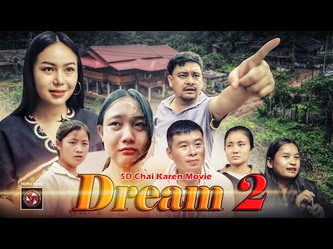 DreamPart2-SDChaiKarenMov