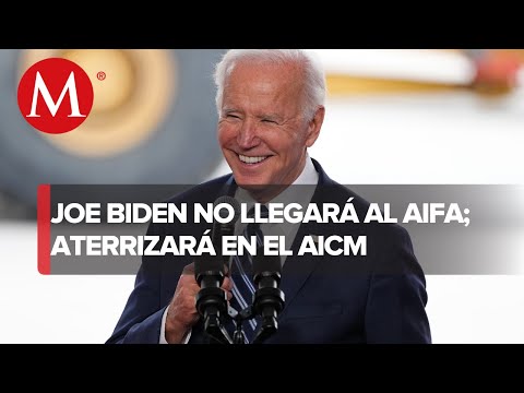 Joe Biden llegará al AICM y no al AIFA como lo pidió el gobierno de México