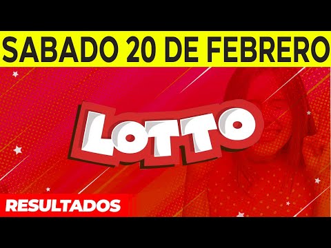 Resultados del Lotto del Sábado 20 de Febrero del 2021