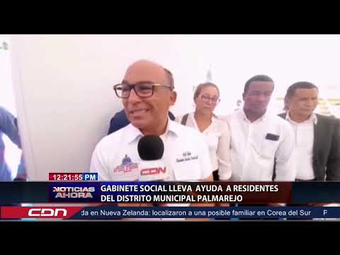 Gabinete Social lleva ayuda a residentes del Distrito Municipal Palmarejo-Villa