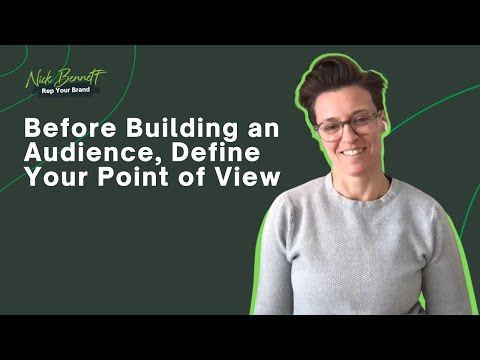 Before building an audience, define your point of view with MK Getler