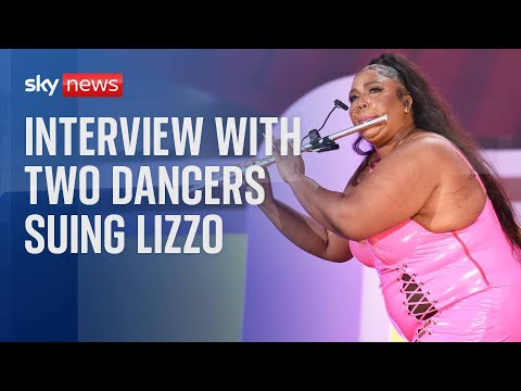 Sky News speaks to two of the dancers suing Lizzo