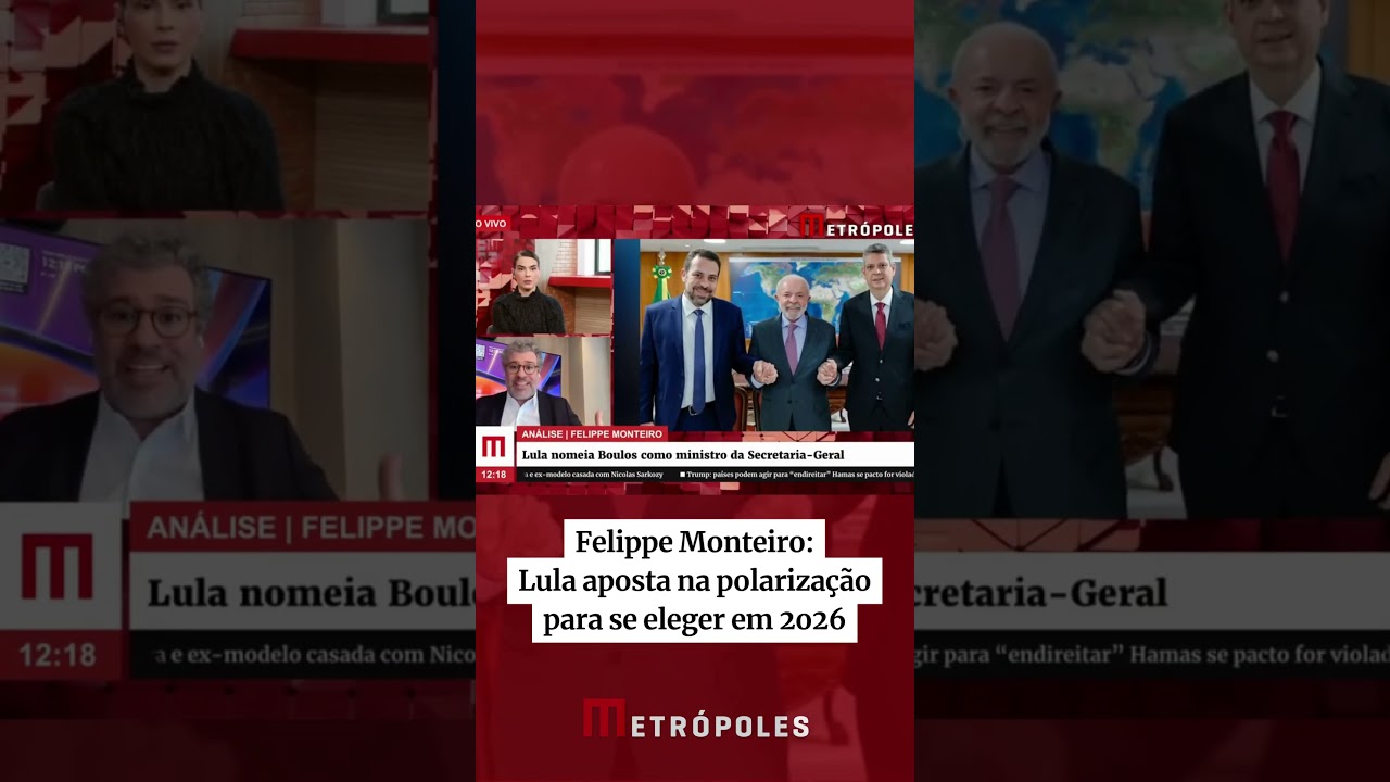 Lula está apostando na polarização para se eleger em 2026 analisa Felippe Monteiro