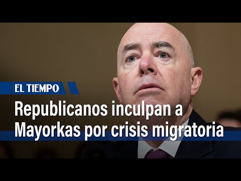 Los republicanos inculpan al ministro de inmigración de Biden | El Tiempo