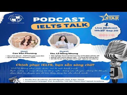 podcast Ielts talk - Chinh phục Ielts, Bạn sẵn sàng chứ! Host Vân Phương và Guest Ths Lê Hồng Nhung