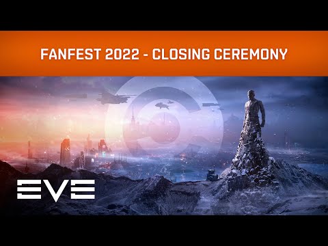 EVE Online I EVE Fanfest 2022 – Closing Ceremony