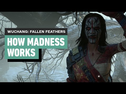 Wuchang: Fallen Feathers - How Madness Works