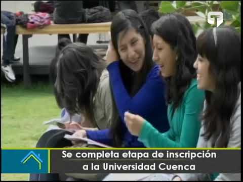Se completa etapa de inscripción a la Universidad Cuenca