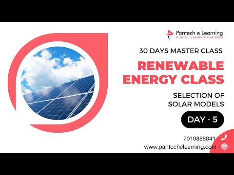 Day5 Selection of Solar Modules | FREE 30 Days Renewable Energy Master Class