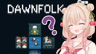 【Dawnfolk】世界を照らす一筋のしゅおちゃん【インディーパズルゲー】