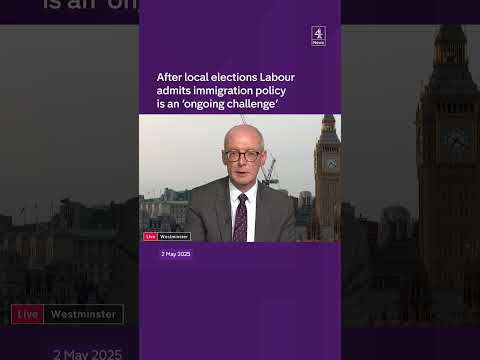 After local election results,Labour admits immigration policyis an 'ongoing challenge.