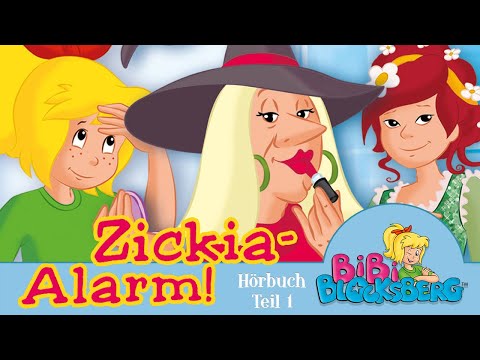Bibi Blocksberg Hörbuch: Zickia Alarm - 1 Stunde Entspannung!!! (Teil 1)