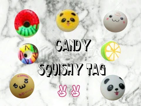 Candysquishytag💕✌มีท้าต่อ😊😊