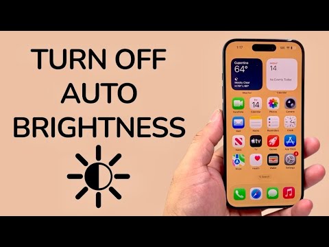 How To Turn OFF Auto Brightness On iPhone