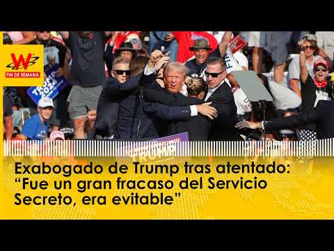 Exabogado de Trump tras atentado: “Fue un gran fracaso del Servicio Secreto, era evitable”