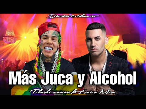 Tekashi 6ix9ine ft Lenier Mesa - Más Juca y Alcohol (Audio)