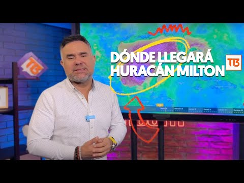 Huracán Milton: Emiten alerta en Estados Unidos por potente Huracán (y lugares que afectará)