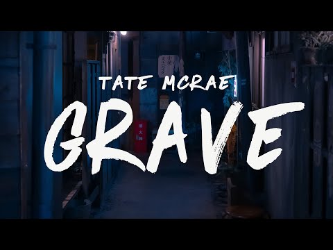 Tate McRae - grave (Lyrics)