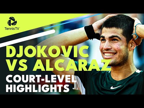 Novak Djokovic vs Carlos Alcaraz: Court-Level Highlights | Madrid 2022