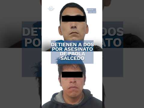 Aprehenden a probables asesinos de Paola Salcedo, hermana de Carlos Salcedo #shorts