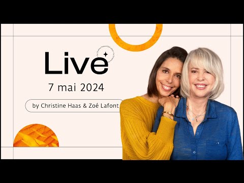 Direct d’astrologie  du 7 mai 2024 avec Christine Haas & Zoé Lafont