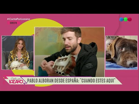 Pablo Alborán canta Cuando estés aquí - Cortá por Lozano 2020