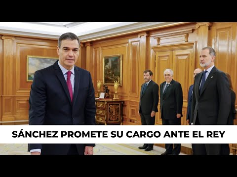 Pedro Sánchez promete su cargo ante el rey Felipe VI como presidente del Gobierno