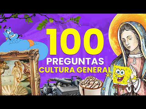¿Cuánto Sabes de TODO 🧠? | 100 Preguntas de Cultura General📚🤓 - Examen de Cultura General