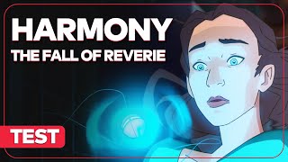 Vido-test sur Harmony The Fall of Reverie