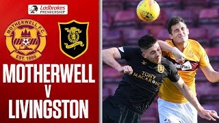 Motherwell 1-1 Livingston | Livingston Extend Unbeaten Run | Ladbrokes Premiership