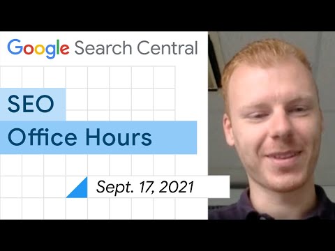 English Google SEO office-hours from September 17, 2021
