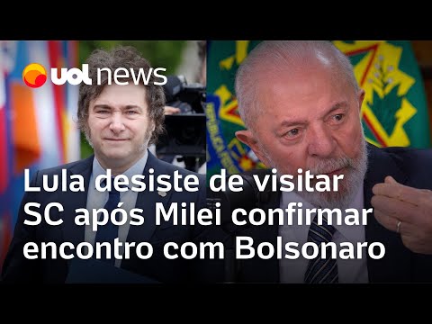 Lula desiste de visitar Santa Catarina após Milei confirmar encontro com Bolsonaro no estado