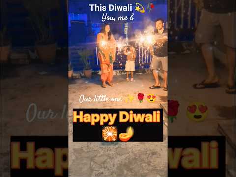 This Diwali you, me & our little one 💫🥀✨🌹😍 #diwali #love #family #shorts #viral #trending#diwali2025