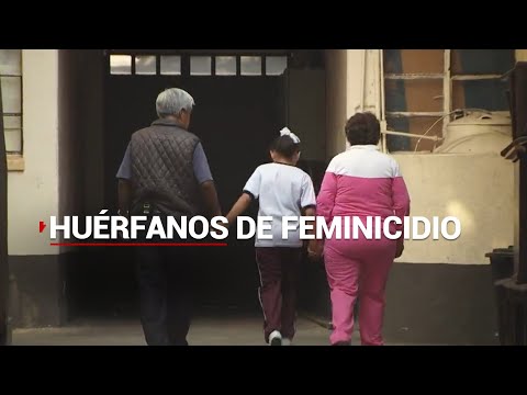 #FEMINICIDIO | Huérfanos: las otras víctimas de los feminicidios