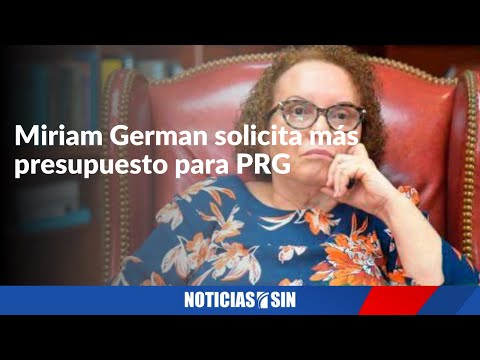 Miriam German solicita más presupuesto para PRG