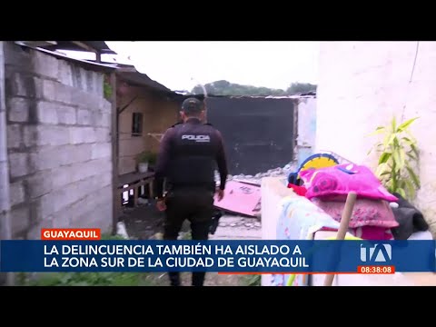 La delincuencia ha aislado la Zona Sur de Guayaquil